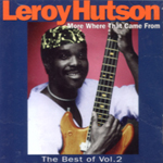 LeRoy Hutson - More Where That Came From